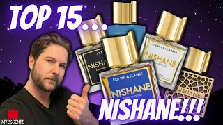 TOP 15 NISHANE FRAGRANCES | FAVORITE NISHANE PERFUMES | My2Scents