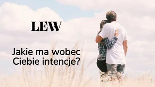 LEW ♌ Jakie ON/ONA ma wobec Ciebie INTENCJE?❤️✨ Horoskop ✨Miłość✨ TAROT