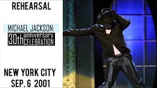 Michael Jackson - Rehearsal of 30th Anniversary Celebration (September 6, 2001)