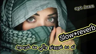 ta da ghwagono walai ma kharsawa|slow and reverb song karan khan