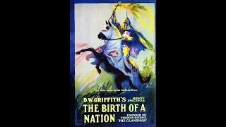 The Birth Of A Nation Silent Movie Music composed by Keith Taylor, piano-Full Movie