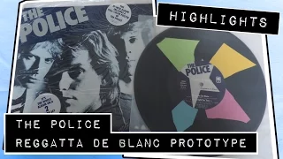 Highlights: The Police Reggatta de Blanc prototype