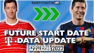 Play FM22 with Future Start Date and Real Transfers