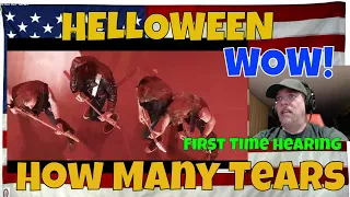 HELLOWEEN - How Many Tears (Live in Wacken, 2018, United Alive) - REACTION - First Time - WOW!!!