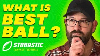 Best Ball Fantasy Football Explained: How to Play, Best Draft Strategies & Winning Tips