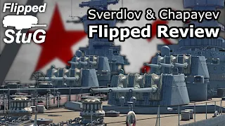 Sverdlov & Chapayev | Double Flipped Review | War Thunder