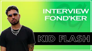 Kid Flash | Interview FONDKER - Le 240Gang, Ses Inspirations Artistiques, Le BeatMaking