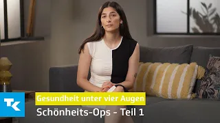 Schönheits-Ops - Teil 1 | Gesundheit unter vier Augen (mit Miriam Davoudvandi)