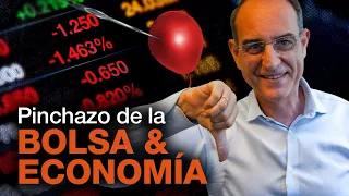 El Pinchazo de la BOLSA y la ECONOMÍA