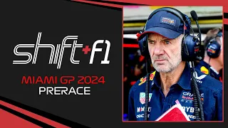 Miami GP Prerace 2024 - Shift+F1 Podcast Episode 267