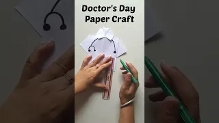 Doctor's Day Easy Paper Craft #Shorts