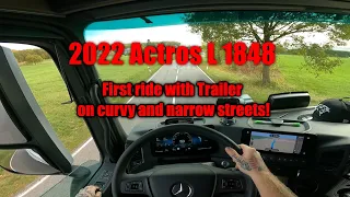 Truck Driving POV: 2022 Mercedes Actros L first ride with Trailer on narrow roads!