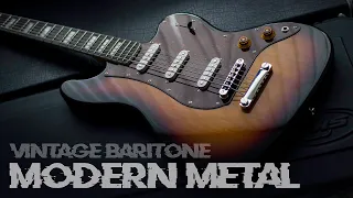 Modern Metal on Vintage Baritone Guitar