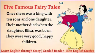 Learn English through Story - Level 3 || Graded Reader || Famous Fairy Tales