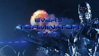 Every Terminator Ever On-Screen