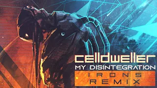 Celldweller - My Disintegration (IRONS Remix)