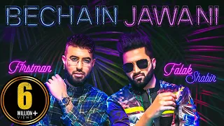 Bechain Jawani (Official Video) - Falak shabir | F1rstman | Harun B | song 2021