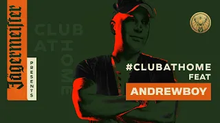 Jägermeister presents: #ClubAtHome feat Andrewboy