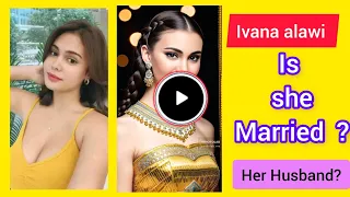 Ivana Alawi - is she Married? 2023 (Full story) - watch video #cocomartin