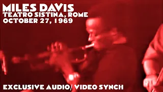 Miles Davis- October 27, 1969 Teatro Sistina, Rome [Special audio/ video synch]