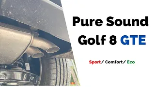 Golf 8 GTE purer Sound | Sport, Comfort, Eco  | innen & außen|  | soundcheck