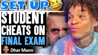 Dhar Mann - Student CHEATS On FINAL EXAM, Instantly Regrets It [reaction]