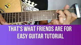 HOW TO PLAY THAT'S WHAT FRIENDS ARE FOR  BY DIONNE WARWICK EASY GUITAR TUTORIAL BY PARENG MIKE