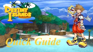 Kingdom Hearts 1 Final Mix - Quick World Guide - Destiny Islands