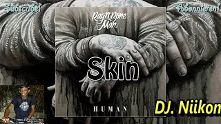 Rag 'N' Bone - Human Reggae Version Remix | DJ Niikon