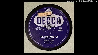 Mickie Most  - Flip Flop and Fly (Decca FM 6671), South Africa