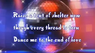 Karaoke - Dance Me to the End of Love