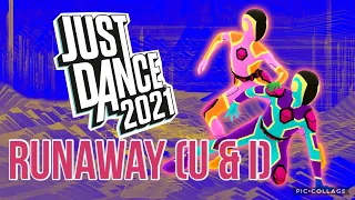 Just Dance 2021 - “Runaway (U & I)” by Galantis (Dance Video)