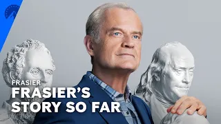 Frasier | Frasier's Story So Far | Paramount+