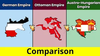 German Empire vs Ottoman Empire vs Austro-Hungarian Empire | Comparison | Data Duck 2.o