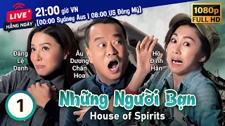 TVB Những Người Bạn tập 01/31 | tiếng Việt | Âu Dương Chấn Hoa, Hồ Định Hân, La Lan | TVB 2016