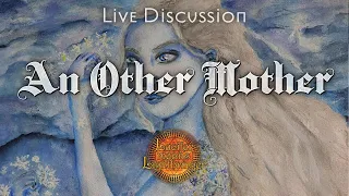An Other Mother Live QnA