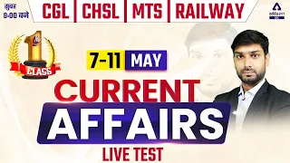7-11 May | Current Affairs Live | Daily Current Affairs 2022 | News Analysis By Ashutosh Tripathi