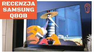 Recenzja telewizora Samsung Q80B. Rozsądny smart tv pełen funkcji 🤓📺