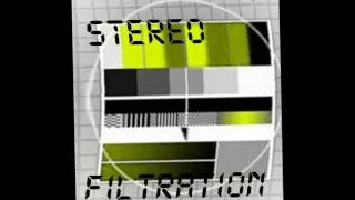 Stereo Filtration - The Loner