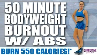 50 Minute Bodyweight Burnout with Abs Workout 🔥Burn 550 Calories!* 🔥Sydney Cummings