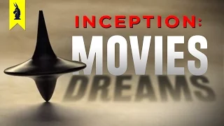 The Brilliant Deception of Inception – Wisecrack Edition