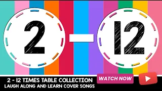 Times Tables Songs 2-12 for Kids | From The Covers Collection V1 | Laugh Along and Learn