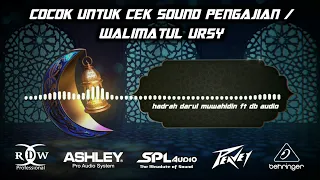 COCOK UNTUK CEK SOUND  PENGAJIAN / WALIMATUL URSY || ASSLAMUALAIK FT ISYFA' LANA CLARITY & HOREG