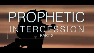 PROPHETIC INTERCESSION INSTRUMENTAL PART TWO