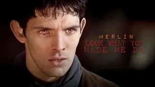 Merlin | Look What You Made Me Do