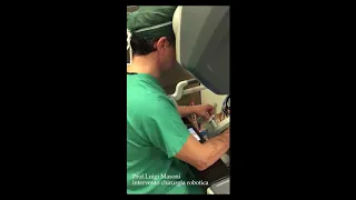 Intervento di Chirurgia Robotica: Prof. Luigi Masoni