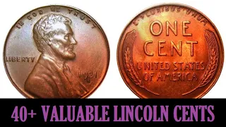 40+ Valuable Lincoln Cents
