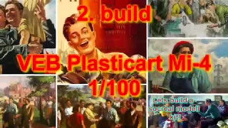 Socreal build: VEB Plasticart Mi-4 1/100   Part 1.