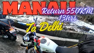 Manali To Delhi 550km 13hrs Enjoying Ride