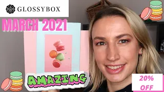 GLOSSYBOX MARCH 2021 UNBOXING & DISCOUNT CODE